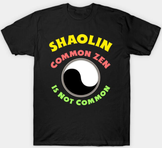 Shaolin Common Zen is not Common